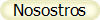 Nosostros